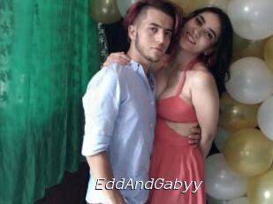 EddAndGabyy