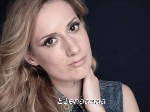 Elenaaaaa