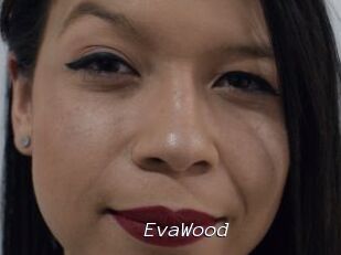 EvaWood