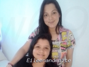 Eileenandmaite