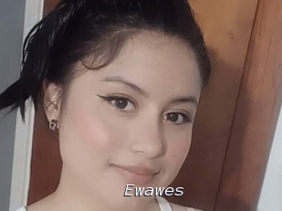 Ewawes
