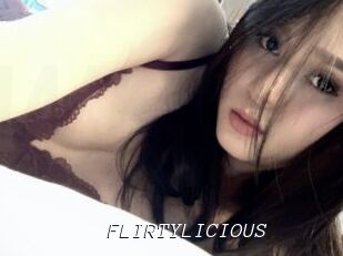 FLIRTYLICIOUS