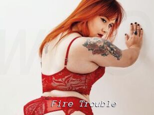 Fire_Trouble