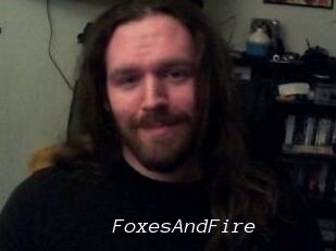FoxesAndFire