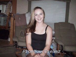 FromYourDreamz