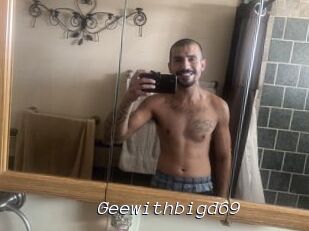 Geewithbigd69