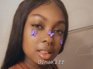 GinaKiff