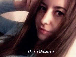 GirlGamerr