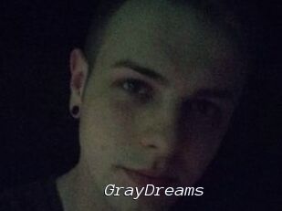 GrayDreams