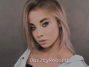 GuiltyRecord
