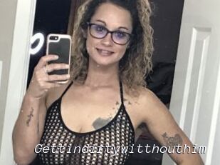 Gettindirtywitthouthim
