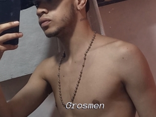 Grosmen