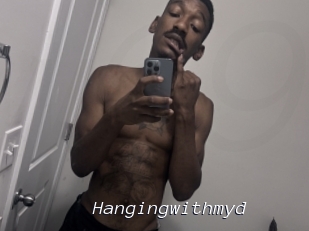 Hangingwithmyd