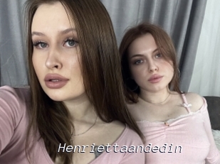 Henriettaandedin