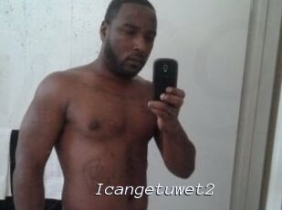 Icangetuwet2