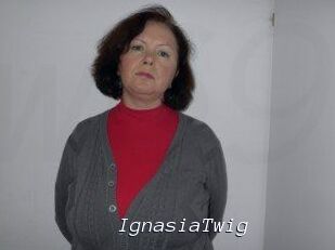 IgnasiaTwig