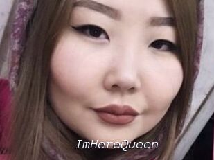 ImHereQueen
