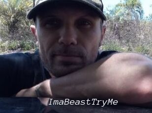 ImaBeastTryMe