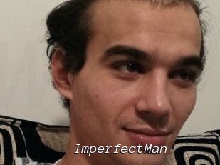 ImperfectMan