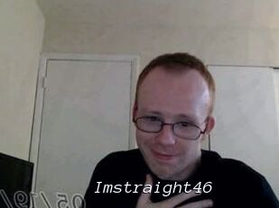 Imstraight46