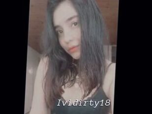 Ividirty18