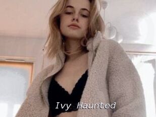 Ivy_Haunted
