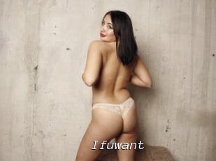 Ifuwant