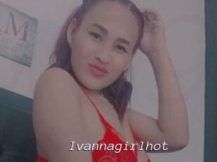 Ivannagirlhot