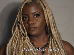 Jaimielle_Anah