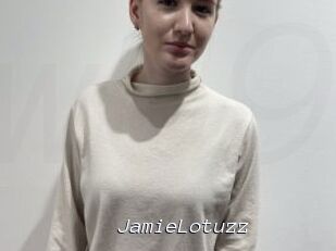 JamieLotuzz