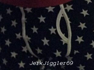 JerkJiggler69