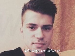 JohnnyLoveHere