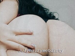 Julyhairywetdirty