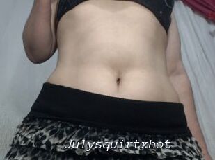 Julysquirtxhot