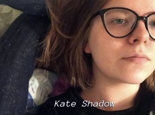 Kate_Shadow