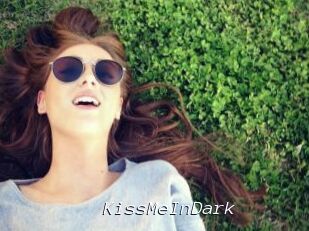 KissMeInDark
