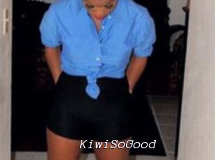 KiwiSoGood