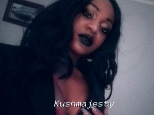 Kushmajesty