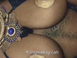 Kingmakaylah