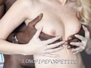 LONGPIPEFORPETITE