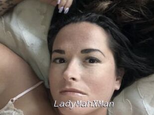 LadyMahXMan