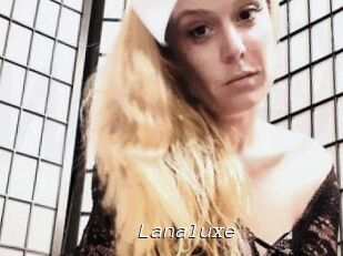 Lanaluxe