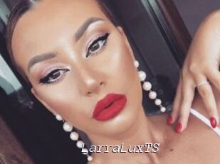 LarraLuxTS