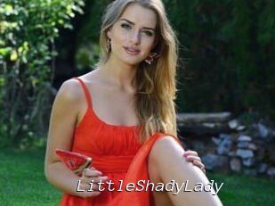 LittleShadyLady