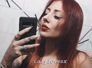 Lalylovesx