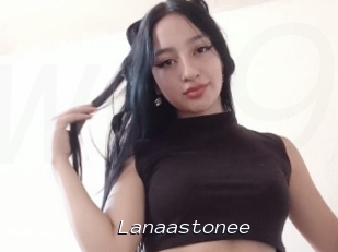 Lanaastonee