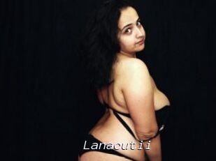 Lanacutii