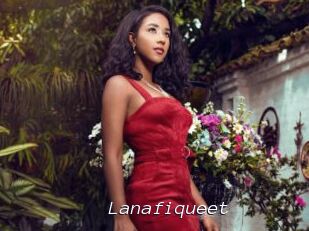 Lanafiqueet