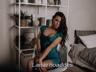 Lanarhoaddes