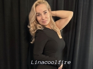 Linacoolfire